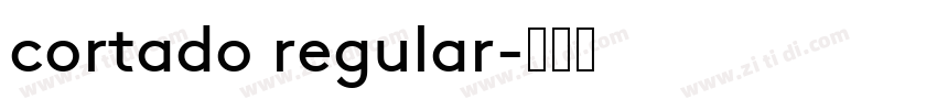 cortado regular字体转换